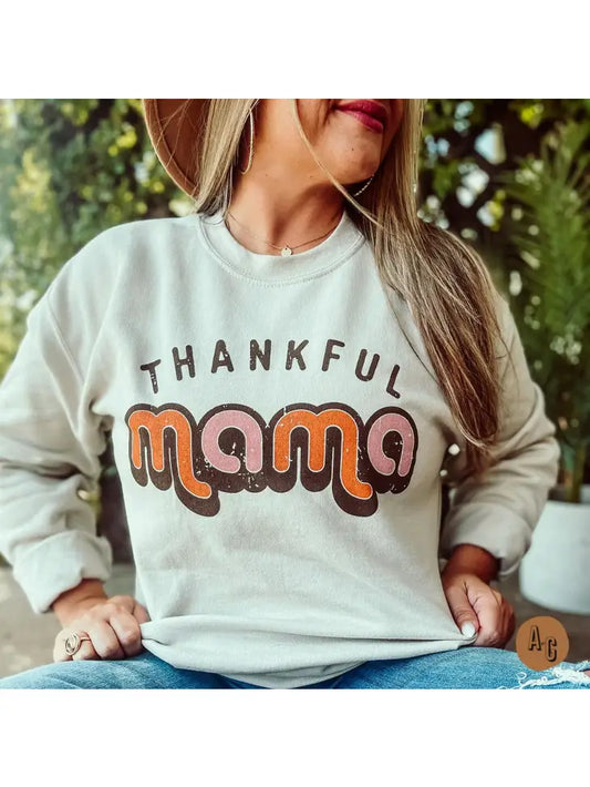 Thankful Mama Pullover